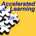 Accelerated Learning: Learn Fast & Effectively Accelerated Learning: Learn Fast & Effectively